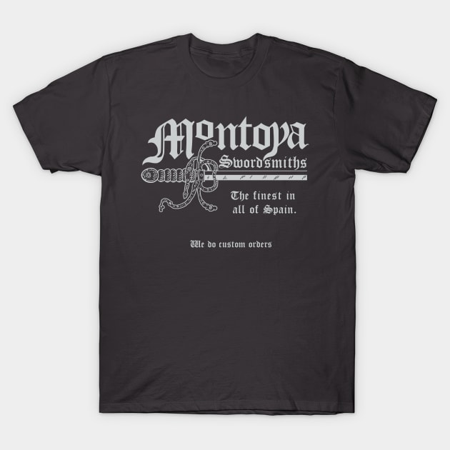 Montoya Sword Company (English version, silvery text) T-Shirt by GeekGiftGallery